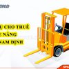 Dịch vụ cho thuê xe nâng tại Nam Định đang phát triển