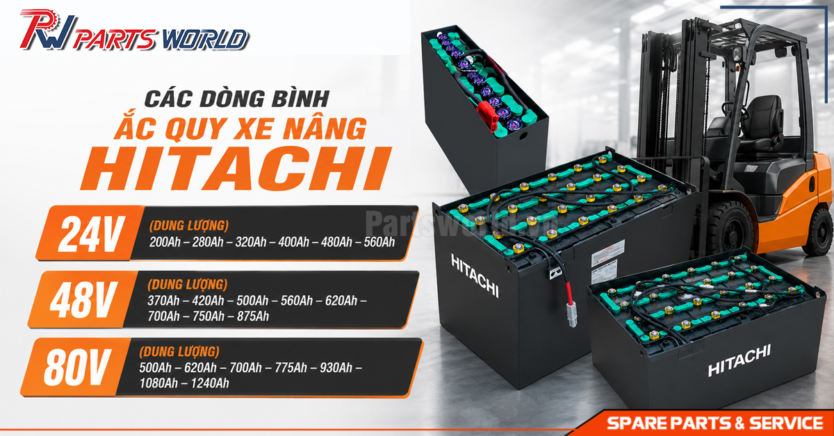 Các dòng bình ắc quy xe nâng Hitachi